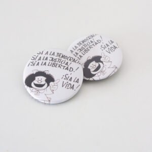 Mafalda ¡Sí a la Vida!